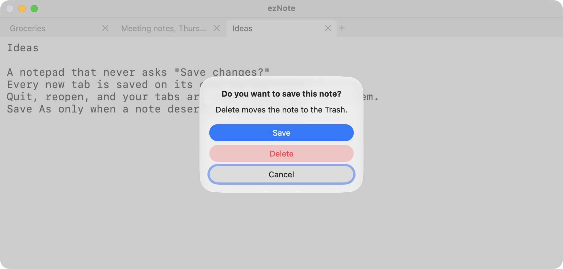 ezNote asking “Do you want to save this note?” with Save, Delete and Cancel buttons.